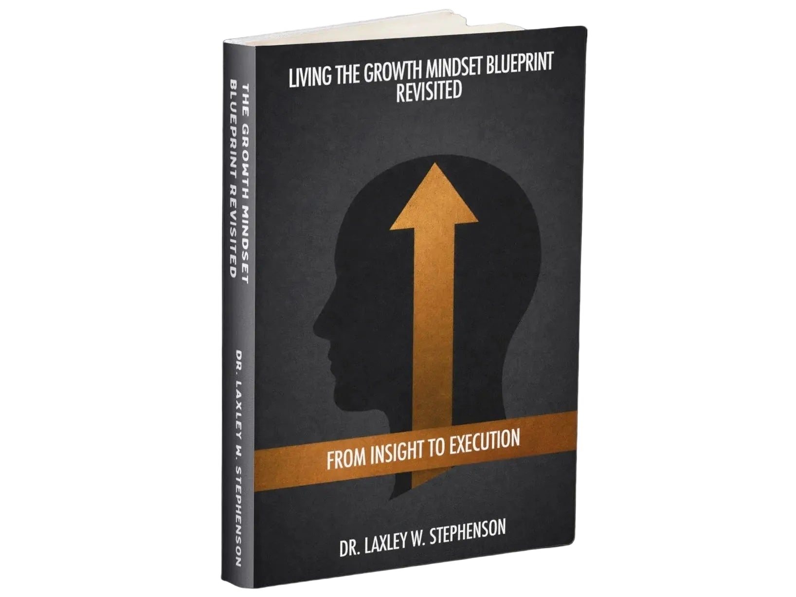 Book titled 'Living the Growth Mindset Blueprint Revisited' on a black background