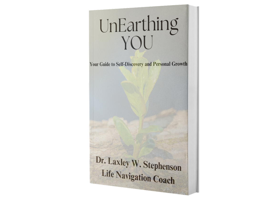 UnEarthing YOU: Your Guide to Self-Discovery and Personal Growth